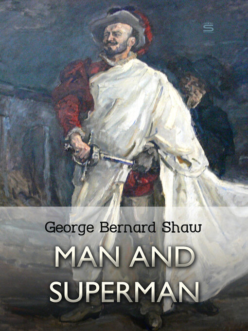 Upplýsingar um Man and Superman eftir George Bernard Shaw - Biðlisti